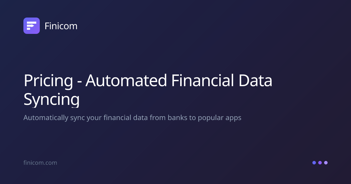 Pricing - Automated Financial Data Syncing | Finicom